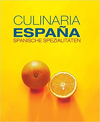 Culinaria - Espana - Spanische Spezialitten