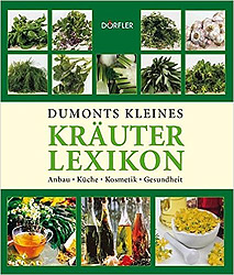 Dumonts Kleines Kräuter Lexikon