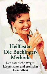 Heilfasten - Die Buchinger-Methode