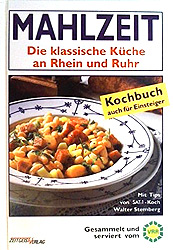 Mahlzeit - Die klassische Küche an Rhein und Ruhr